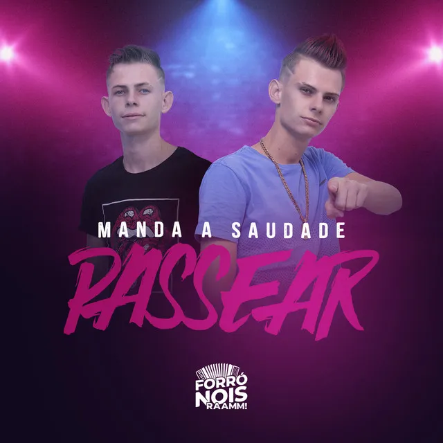 Manda a Saudade Passear