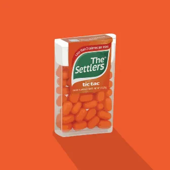 Tic Tac by The Settlers