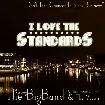 Don't Take Chances in Risky Business by The Pagsberg BigBand & the Vocals