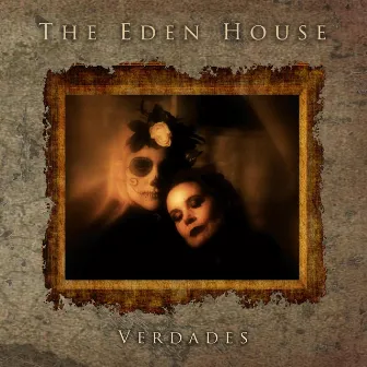 Verdades by The Eden House