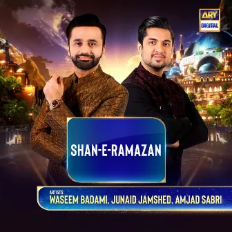 Shan-E-Ramazan by Waseem Badami