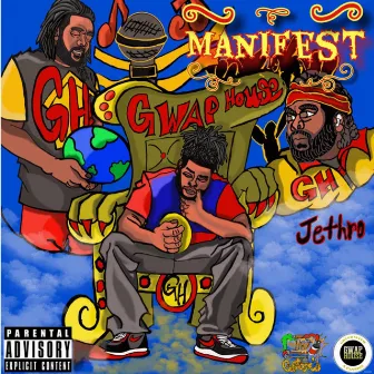 Manifest by The Jethro Show