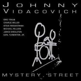 Mystery Street by Johnny Vidacovich