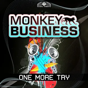 One More Try by Monkey Business