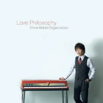 Love Philosophy by Shine Relish Organization