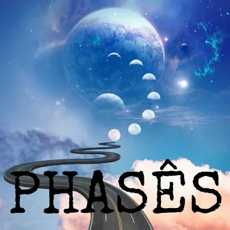 PHASÊS by D6andz