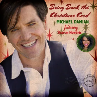 Bring Back the Christmas Card by Michael Damian