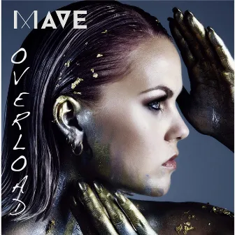 Overload - EP by MaVe