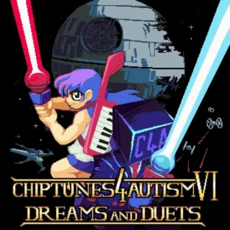 Chiptunes 4 Autism VI: Dreams and Duets by Chiptunes 4 Autism