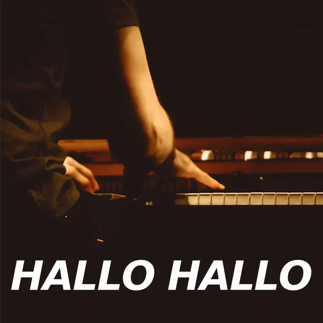 Hallo Hallo - Piano Version