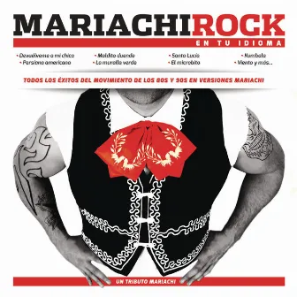 Mariachi Rock en tu Idioma by Mariachi