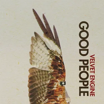 Good People by Velvet Engine