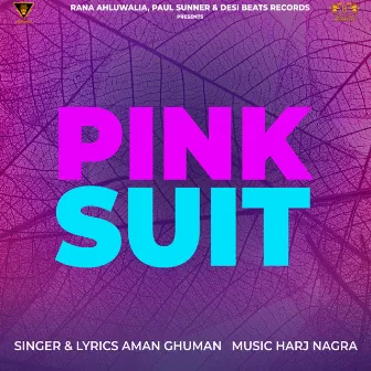 Pink Suit by Aman Ghuman