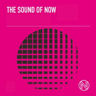 The Sound of Now by Richard O'Connor