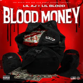 Blood Money by Lil AJ