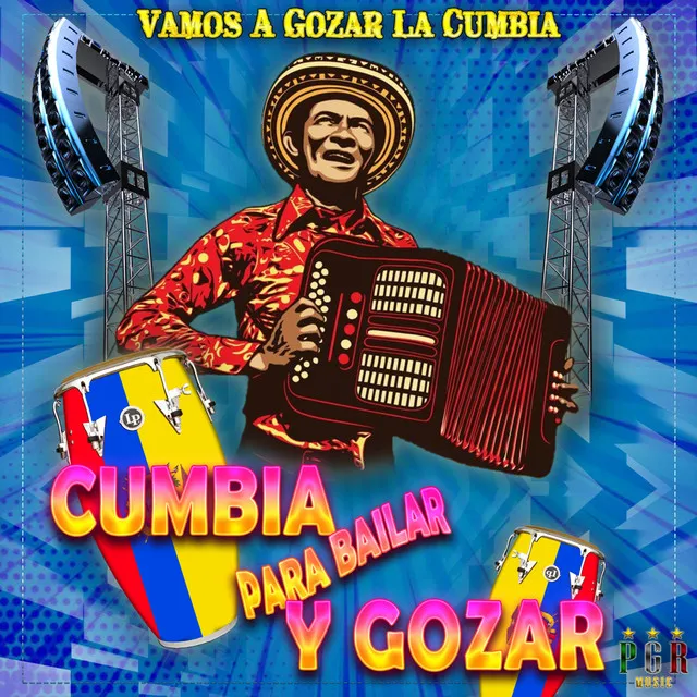 Vamos A Gozar La Cumbia