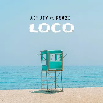 LOCO by Ae! Jey