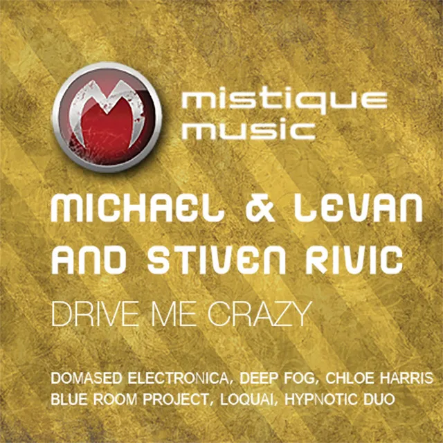 Drive Me Crazy - Blue Room Project Remix