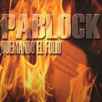 Quemando el Folio by Pablock