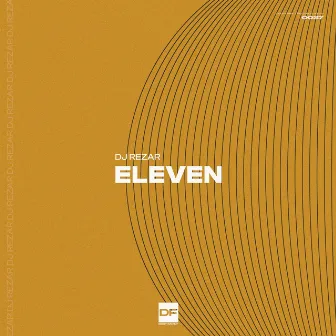 Eleven by DJ Rezar