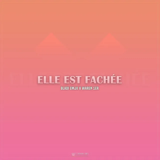 Elle est fachée