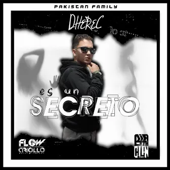 Es Un Secreto by derec ve