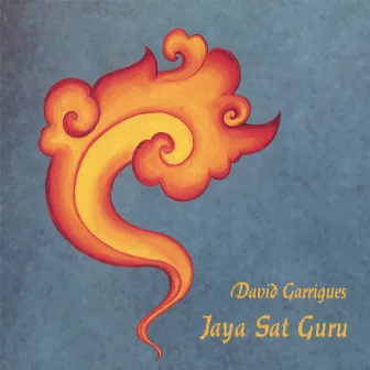 Jaya Sat Guru by David Garrigues