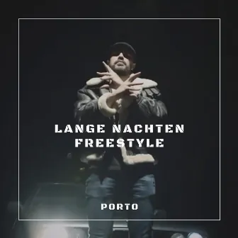 Lange Nachten (Freestyle) by Porto