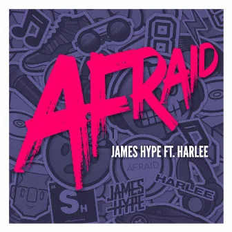 Afraid by HARLEE