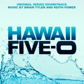 Hawaii Five-0 (Original Series Soundtrack) by Keith Power