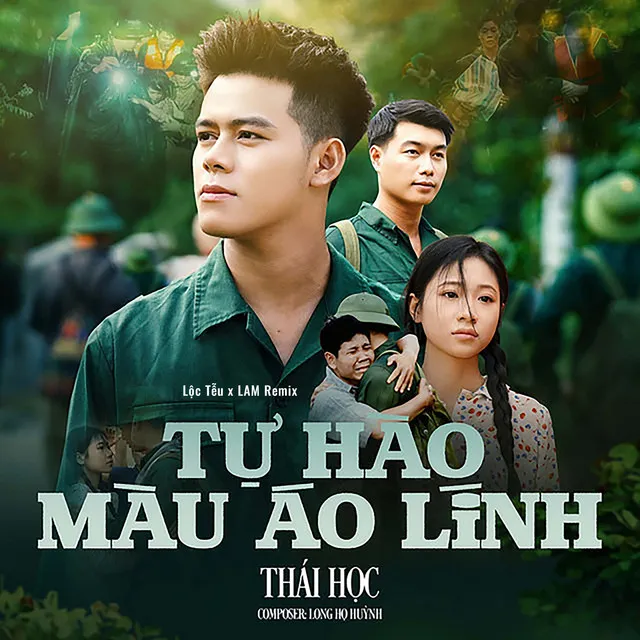 Tự Hào Màu Áo Lính - Lộc Tễu x LAM Remix