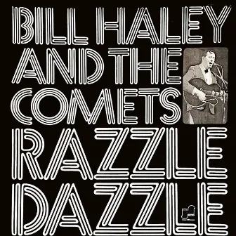 Razzle Dazzle by Bill Haley