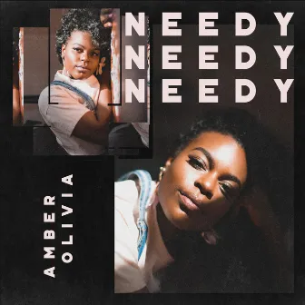 Needy by Amber Olivia