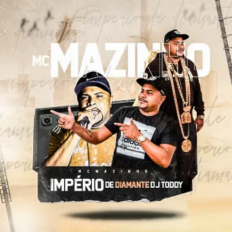 IMPERIO DE DIAMANTE by Dj Toddy