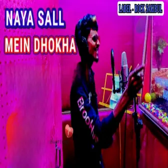 Naya Saal Me Dhoka by Rock Sakibul