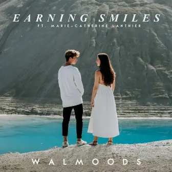 Earning Smiles by Walmoods