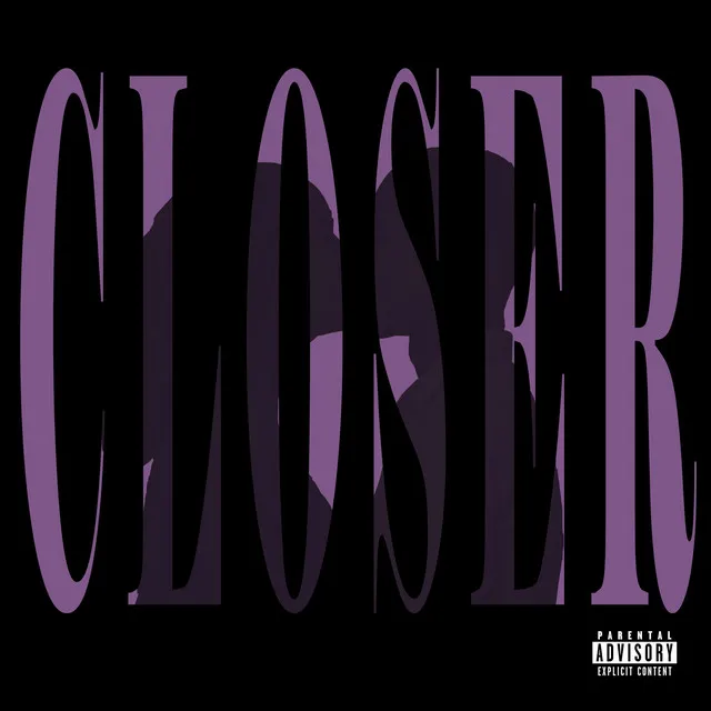 Closer