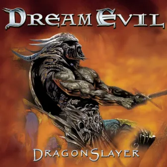 Dragonslayer by Dream Evil