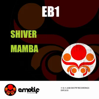 Shiver / Mamba by EB1