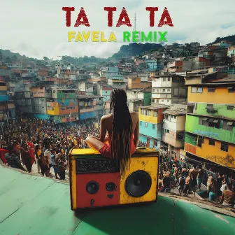 Ta Ta Ta (Favela Remix) by Dr Ridim