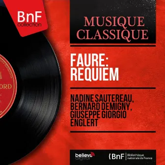 Fauré: Requiem (Mono Version) by Nadine Sautereau