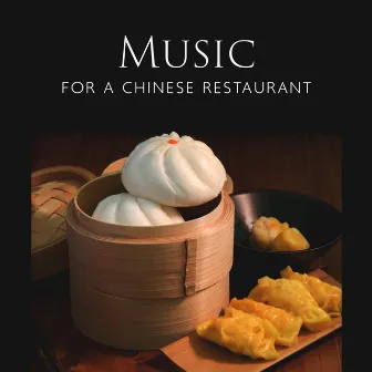 Music For A Chinese Restaurant by Beijing Crew