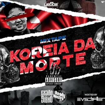 Koreia da Morte by Ready Neutro