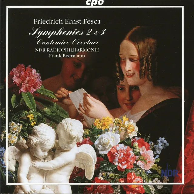 Fesca: Symphonies Nos. 2 & 3 - Cantemire Overture