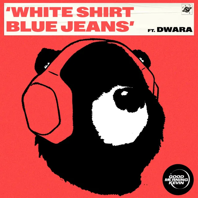 White Shirt Blue Jeans (feat. Dwara)