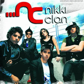 Nikki Clan (Re-Edicion) by Nikki Clan