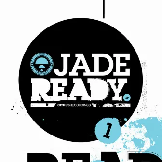 Ready EP by Jade Venom