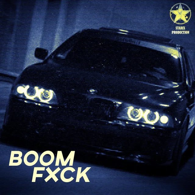 Boom Fxck - Slowed