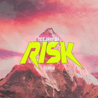 Risk by TeeJayFoy