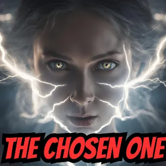 The CHOSEN ONE by God Frequency